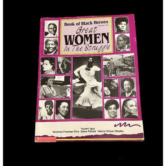 Other | Book Of Black Heroes Ser Great Women In The Struggle By ...